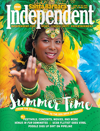 Santa Barbara Independent June 18 - 25 2015